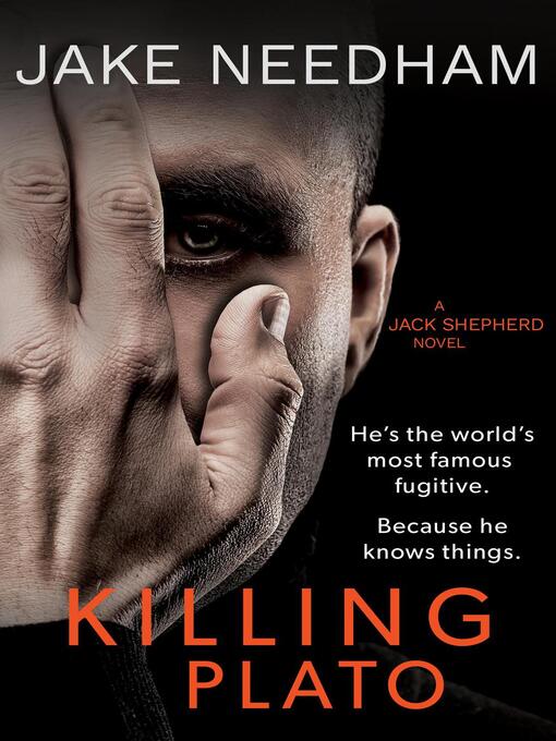 Title details for Killing Plato by Jake Needham - Available